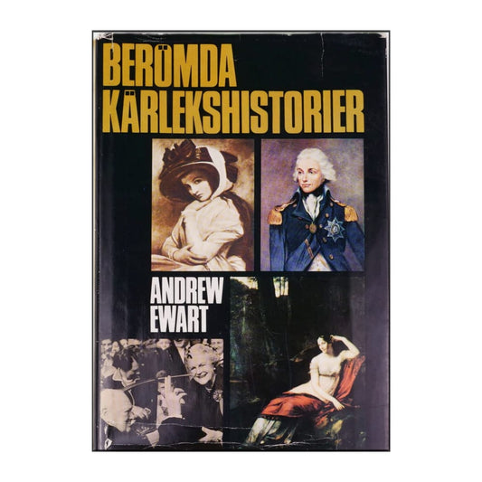 Andrew Ewart: Berömda Kärlekshistorier