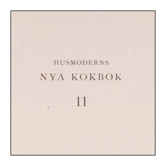 Husmoderns Nya Kokbok 2
