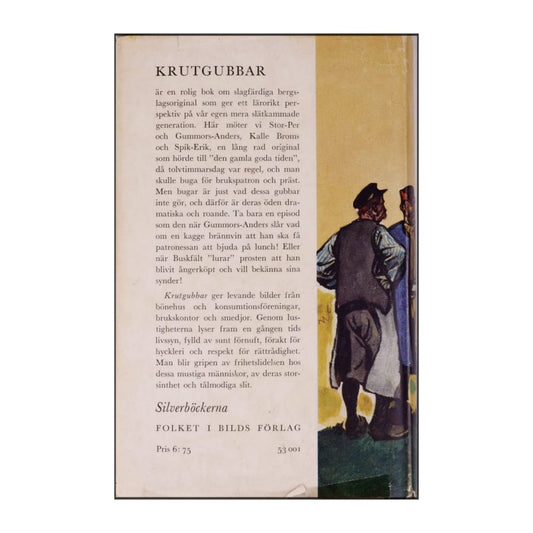 Johan Olov Johansson: Krutgubbar