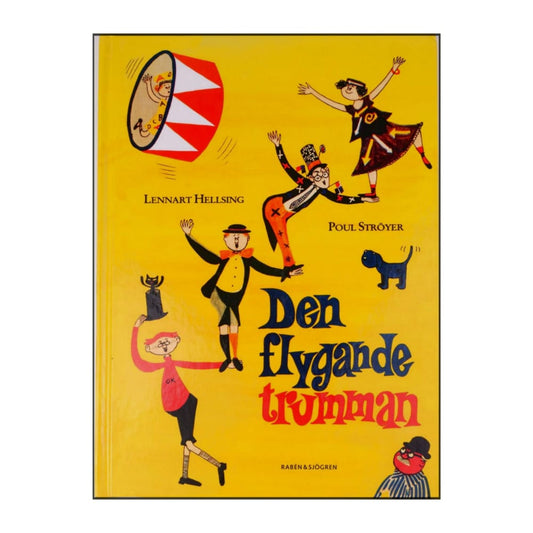 Lennart Hellsing & Poul Ströyer: Den Flygande Trumman