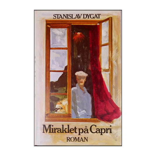 Stanislav Dygat: Miraklet På Capri