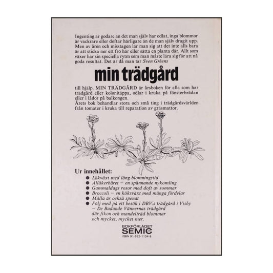 Sven Green: Min Trädgård 1984