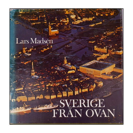 Lars Madsen: Sverige Från Ovan