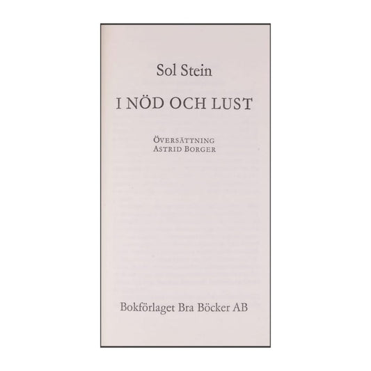 Sol Stein: I Nöd Och Lust
