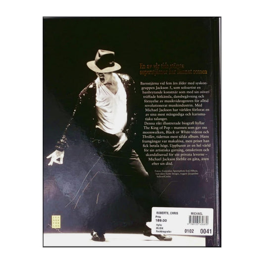 Chris Roberts: Michael Jackson The King Of Pop 1958-2009