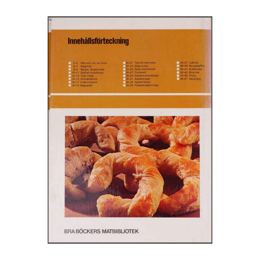 Lotte Haveman & Margareta Wickman: Boken Om Gott Bröd
