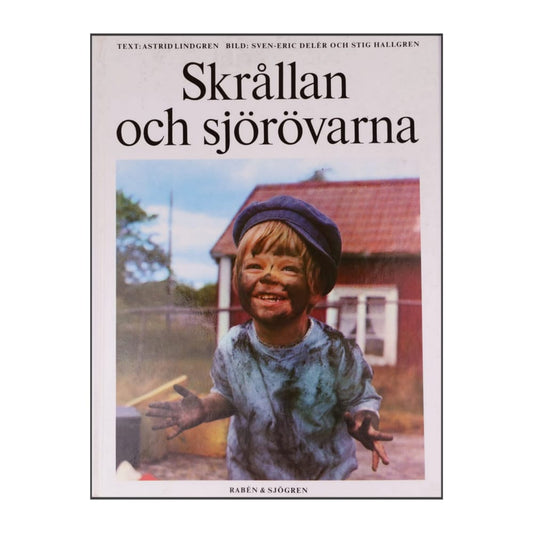 Astrid Lindgren: Skrållan Och Sjörövarna