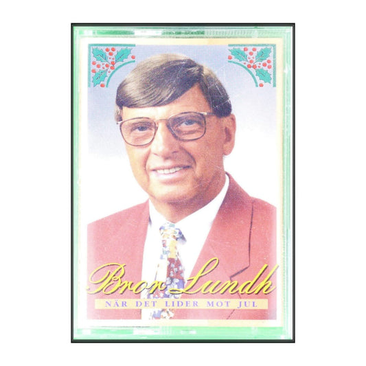 Bror Lundh: När Det Lider Mot Jul