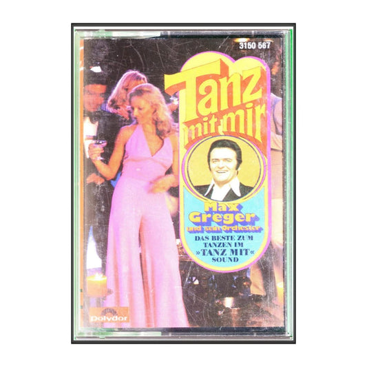 Max Greger: Tanz Mit Mir