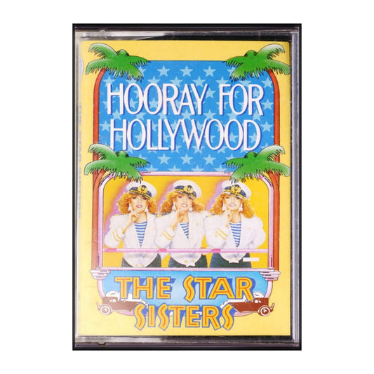 The Star Sisters: Hooray For Hollywood