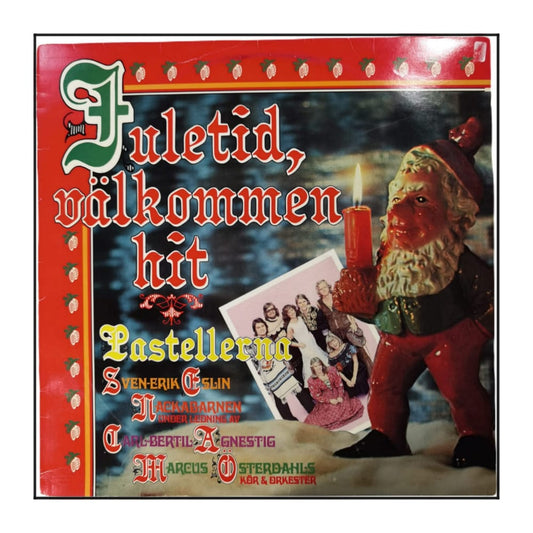 Juletid, Välkommen Hit