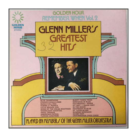 Members Of The Glenn Miller Orchestra: Remember When 2