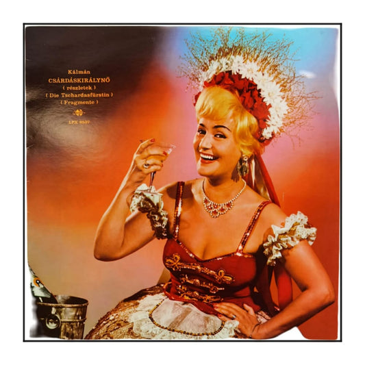 Emmerich Kálmán: Csárdáskirályno - Részletek - Die Tschardasfürstin- Fragmente