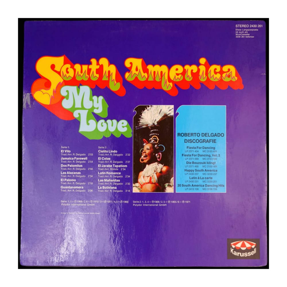 Roberto Delgado: South America My Love