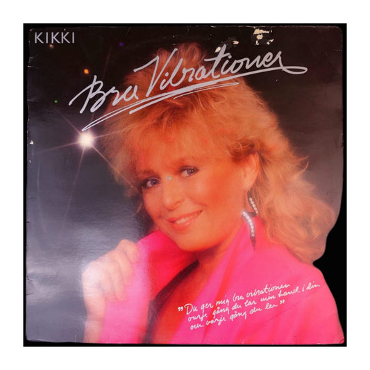 Kikki: Bra Vibrationer