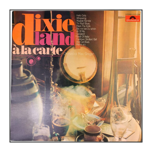Orchestra Max Greger: Dixieland À La Carte