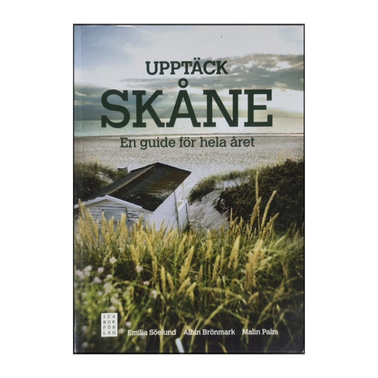 Upptäck Skåne: En Guide För Hela Året