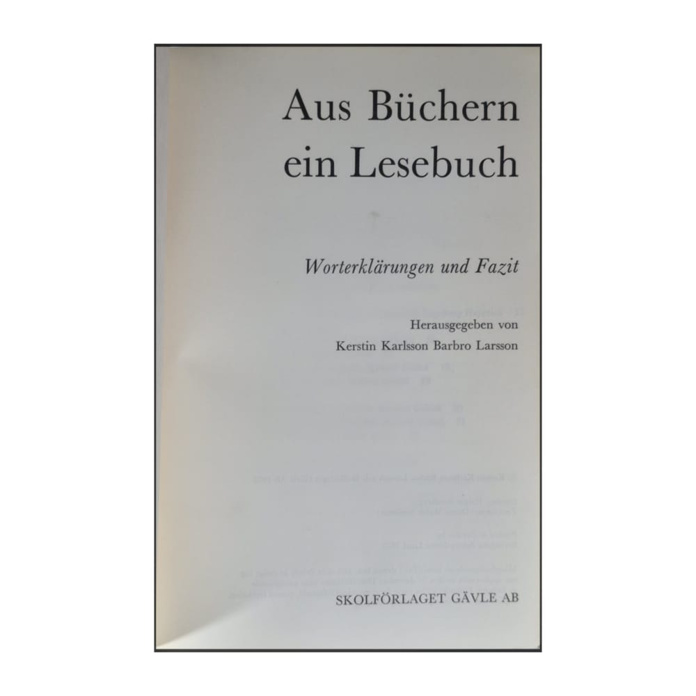 Kerstin Karlsson & Barbro Larsson: Aus Büchern Ein Lesebuch