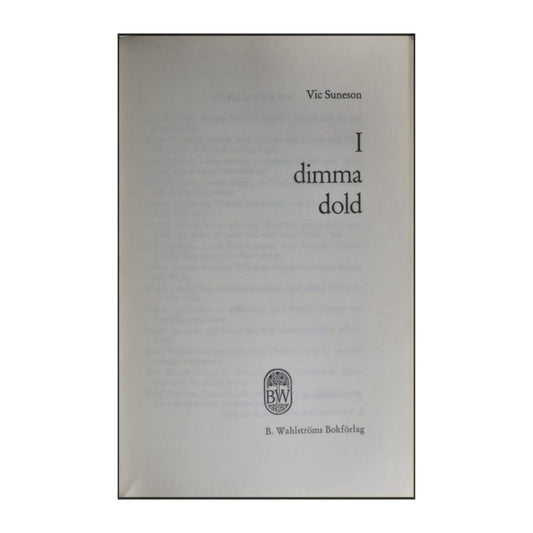 Vic Suneson: I Dimma Dold