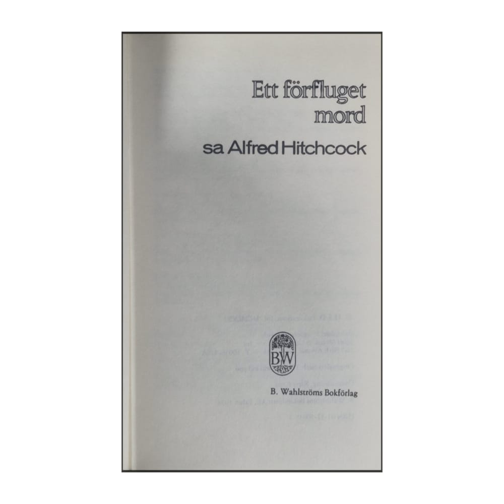Alfred Hitchcock: Ett Förfluget Mord