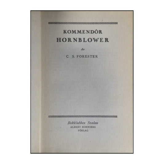 C. S. Forester: Kommendör Hornblower