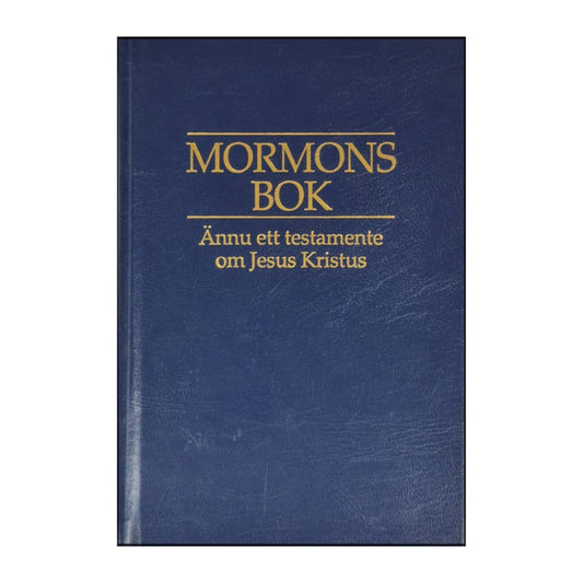 Mormons Bok Ännu Ett Testamente Om Jesus Kristus