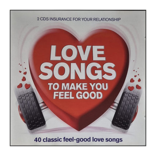 Love Songs To Make You Feel Good