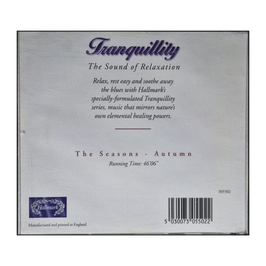 Tranquillity: The Seasons: Autumn: The Sound Of Relaxation