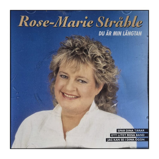 Rose-Marie Stråhle: Du Är Min Längtan