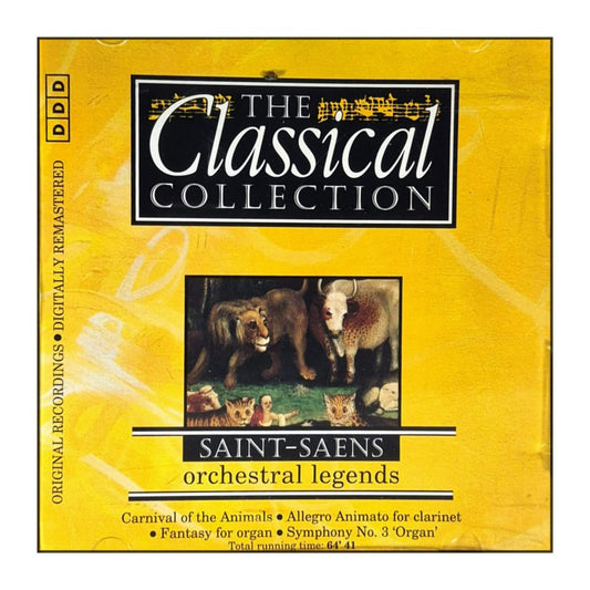 The Classical Collection: Saint-Saëns: Orchestral Legends