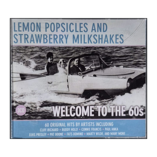 Lemon Popsicles And Strawberry Milkshakes: Welcome To The 1960S