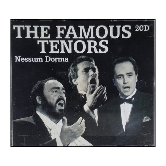 The Famous Tenors: Nessum Dorma