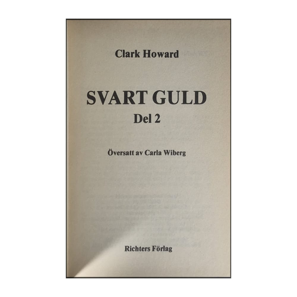 Clark Howard: Svart Guld 2