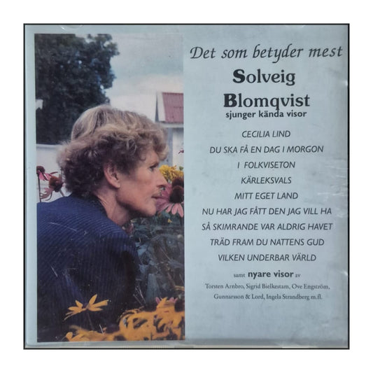 Solveig Blomqvist: Det Som Betyder Mest