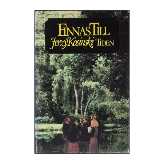 Jerzy Kosinski: Finnas Till