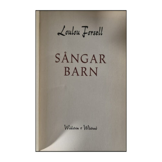 Loulou Forsell: Sångar Barn