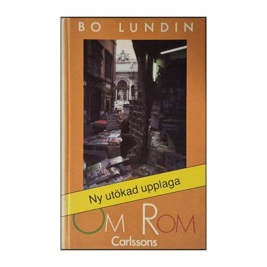 Bo Lundin: Om Rom