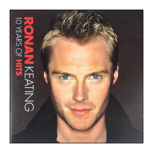 Ronan Keating: 10 Years Of Hits
