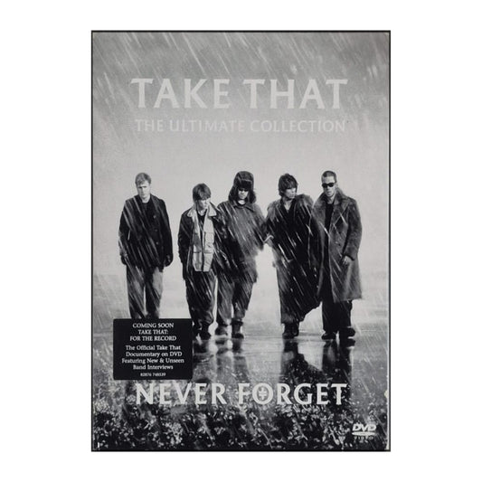 Take That: Never Forget