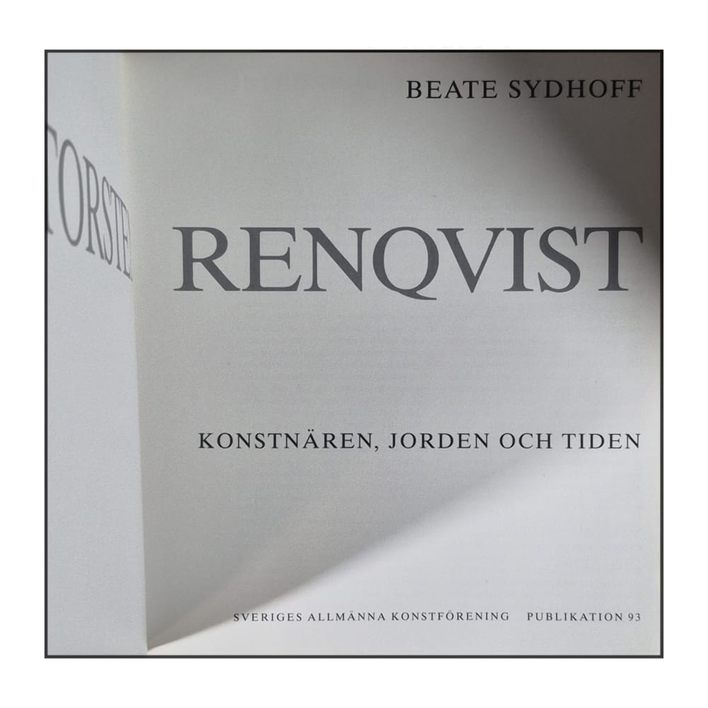 Beate Sydhoff: Torsten Renqvist: Konstnären Jorden Och Tiden