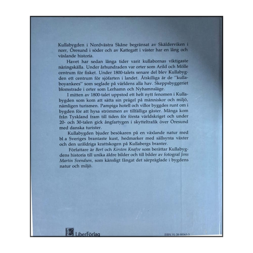 Bert Knafve & Kirsten Knafve: Bilder Från Kullabygden