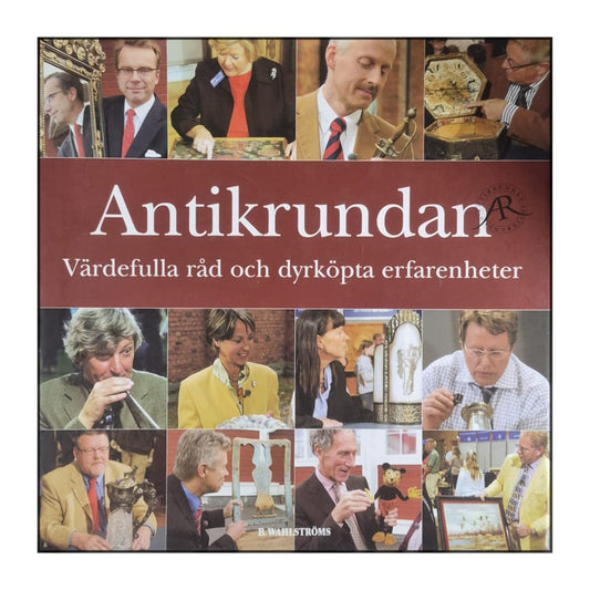 Antikrundan: Värdefulla Råd Och Dyrköpta Erfarenheter
