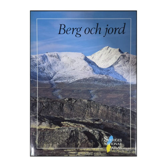 Sveriges Nationalatlas: Berg Och Jord