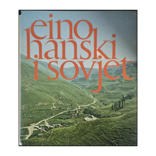 Eino Hanski I Sovjet