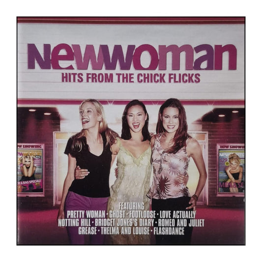 New Woman: Hits From The Chick Flicks