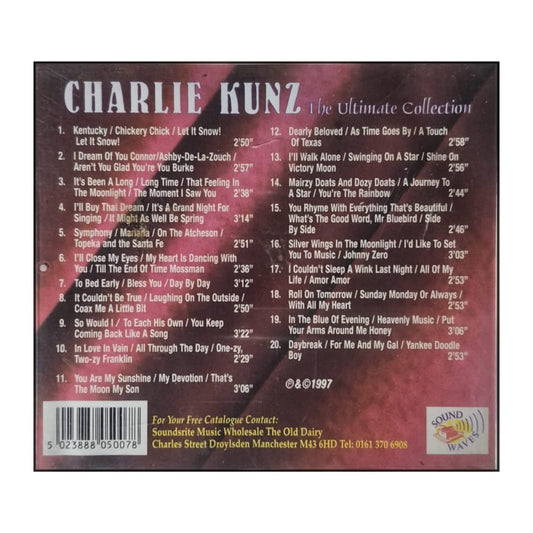 Charlie Kunz: The Ultimate Collection