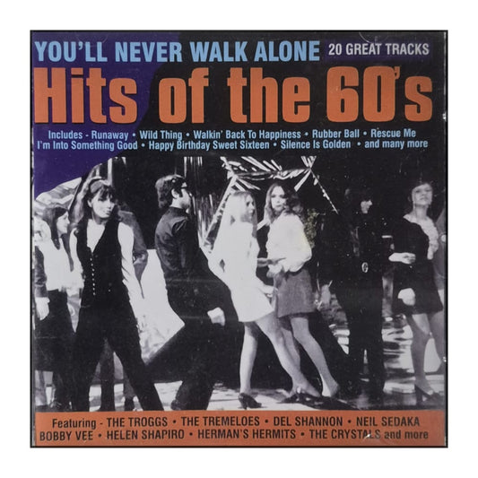 You'Ll Never Walk Alone: Hits Of The 1960S