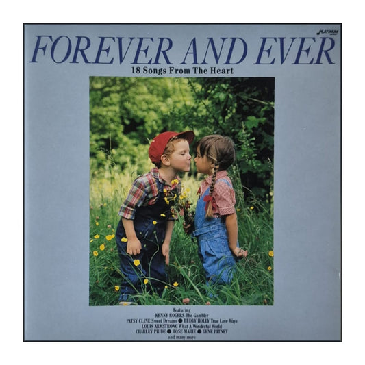 Forever And Ever: 18 Songs From The Heart
