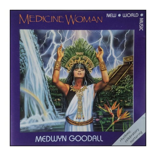 Medwyn Goodall: Medicine Woman