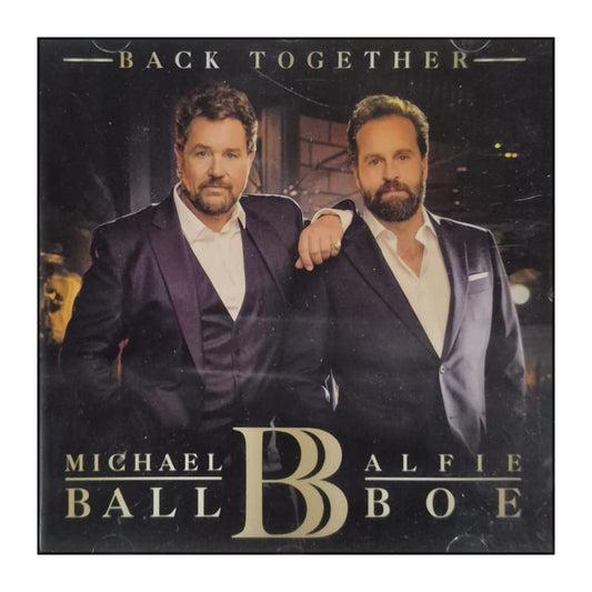 Michael Ball & Alfie Boe: Back Together